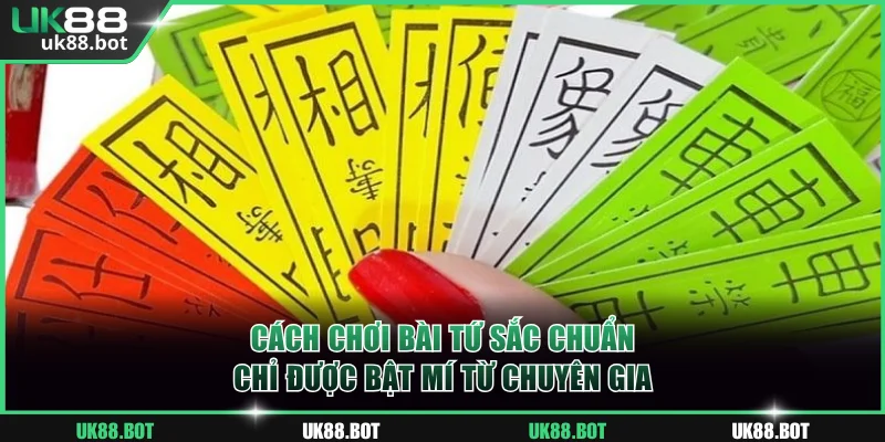 cách chơi bài tứ sắc