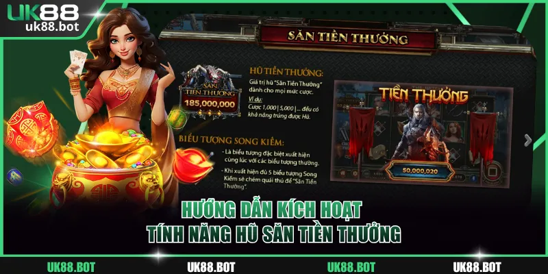 Hướng dẫn kích hoạt hũ Săn Tiền Thưởng