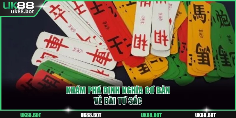 Khám phá định nghĩa cơ bản về bài tứ sắc